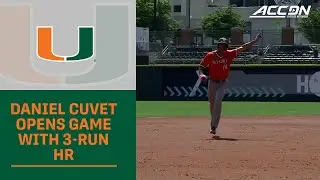 Miami's Daniel Cuvet Opens The 2024 ACC Baseball Championship With A 3-Run Blast
