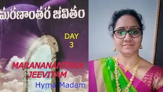 Marananantara Jeevitam - DAY - 3 ( Hyma Madam )
