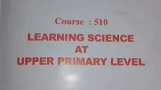 N.I.O.S D.El.Ed 510 study notes unit 3 Different approaches to Teaching Science