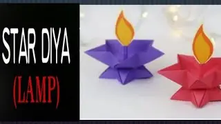 Origami Diya || DIY Paper Candle ||Diwali decoration idea || Star Diya Lamp | Diwali Paper Crafts