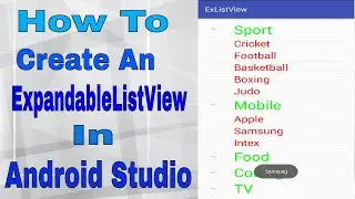 Android tutorials : : How To Create ExpandableListView In Android Studio Part #1