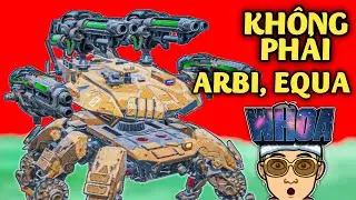 Kh&ocirc;ng Phải ARBITER EQUALIZER, Đ&acirc;y L&agrave; Vũ Kh&iacute; NGON NHẤT Cho Devourer (War Robots c&ugrave;ng MyHu)
