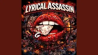 Lyrical Assassin