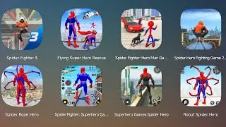 Spider Fighter 3,Flying Super Hero Rescue,Spider Fighter Hero Man,Spider Hero Fighting Game,Spider