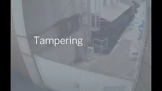 CCTV Anti-Tampering Video Analysis &middot; Perimeter Security