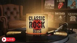 Timeless Classic Rock Songs &ndash; Best Classic Rock Hits Collection