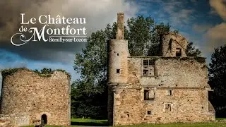Présentation du château de Montfort