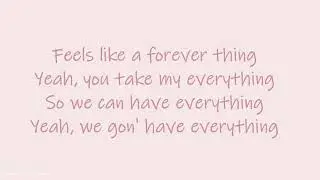 Ella Mai - Everything ft. John Legend | Lyrics Songs