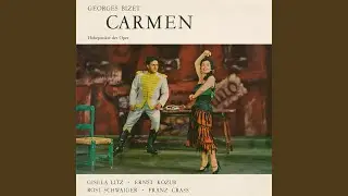 Bizet: Carmen, WD 31 - 