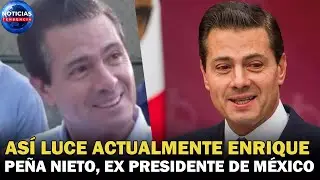 As&iacute; luce actualmente Enrique Pe&ntilde;a Nieto, ex presidente de M&eacute;xico, que acaban de ver en Metepec