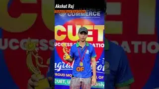 Akshat Raj&rsquo;s CUET Success | From Patna to DU | Shaheed Bhagat Singh College Selection 🇮🇳✨