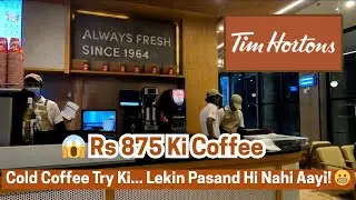 Tim Hortons Saddar Review | Cold Coffee Pehly Baar Try Ki