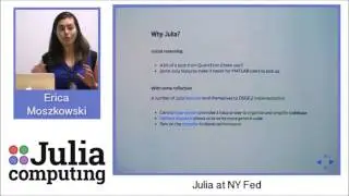 Erica Moszkowski: Macroeconomic models using Julia (Julia Day in NYC)
