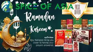 RAMADAN KAREEM 2025 | SPICE OF ASIA | #offers #mosque #eastham #asiangrocery #groceryshopping
