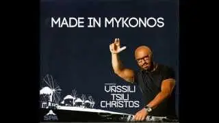 MADE IN MYKONOS 2013 compiled by VASSILI TSILICHRISTOS-BABY DON'T GO
