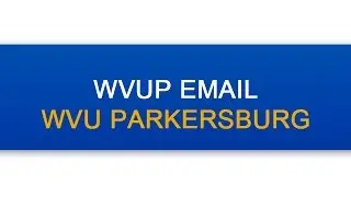 WVUP Email Training Video