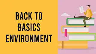 Back 2 Basics - Environment - Biodiversity Conservation - Week - 1 || UPSC || IAS ||