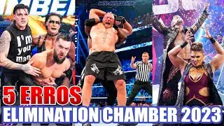 5 ERROS DO ELIMINATION CHAMBER 2023