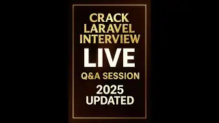 #6 PHP + Laravel Interview Questions & Answers LIVE (2025 Updated) 🔥 | Crack Laravel Interview Fast!