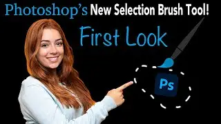 ПЕРВЫЙ ВЗГЛЯД НА PHOTOSHOP (новый инструмент «Кисть выделения»!)
