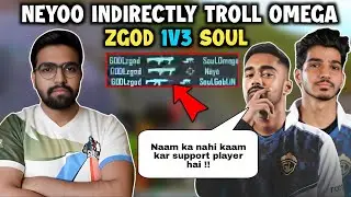 Zgod 1v3 Soul 🔥|| Neyoo Troll Omega On Zgod Trolling Matter 😂