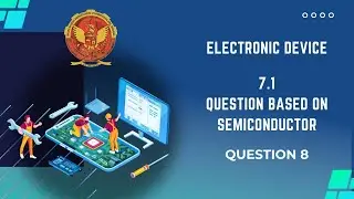 Question 8 Based on Semiconductor | EC304 |