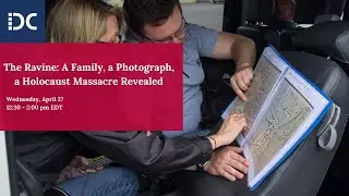 The Ravine: A Family, a Photograph, a Holocaust Massacre Revealed