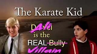 The Karate Kid: Ali is the REAL Villain [Ep 3]