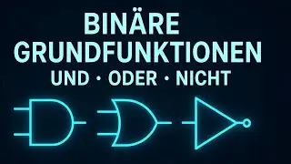Grundlagen der Digitaltechnik! ⚡️💡 | UND-, ODER- und NICHT-Gatter