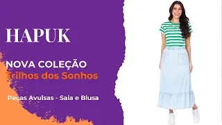 Blusa Hapuk e Saia Hapuk - Cole&ccedil;&atilde;o Trilhos dos Sonhos