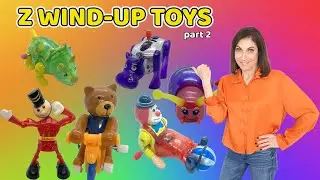 Z Wind Ups from California Creations | Part 2