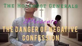 The Danger of Negative confession.