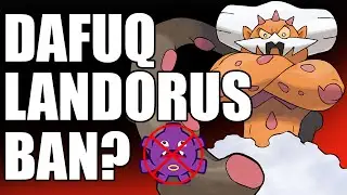 My Thoughts on the Landorus Ban