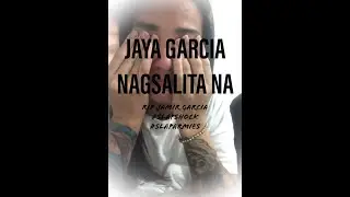 JAYA GARCIA nagsalita na | SLAPSHOCK