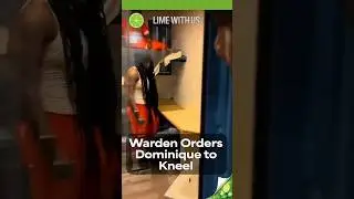 Warden Orders Dominique to Kneel