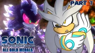 FIGHT LIKE I ALWAYS HAVE! - Silver Plays Sonic 06 Part 7 [ALL GOLD MEDALS]
