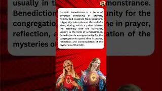 What is Catholic Benediction?