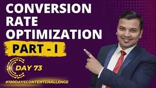 Conversion Rate Optimization (CRO) Tips & Techniques Part - 1 | How To Increase Conversion Rate ?