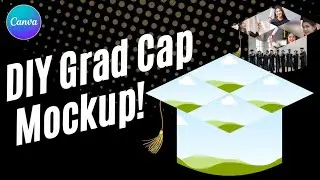 Create a Graduation Cap Photo Collage Mockup | Easy Canva Tutorial