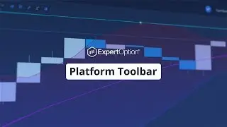 Platform Toolbar | Trading Education | ExpertOption