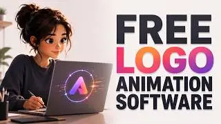 10 Free LOGO Animation Software!