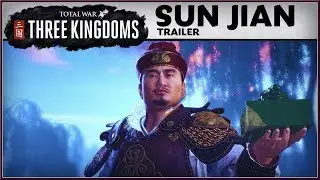 Total War - THREE KINGDOMS - NEW Cinematic Sun Jian In Engine Trailer (2018) HD