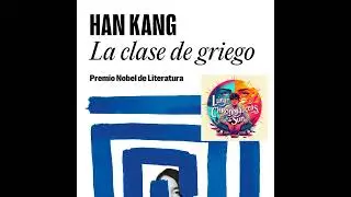 La clase de griego - Cap. 3 - Han Kang