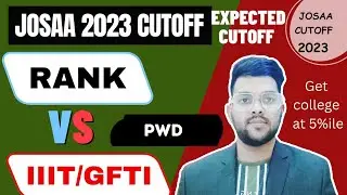 Josaa 2023 PWD students cutoff | Rank vs IIIT/GFTI | Get college at 5 percentile #cutoff #jee #pwd