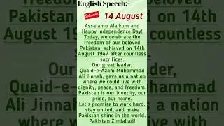 Independence day speech in English/14 August Speech in urdu/Independence day Speech/August speech /
