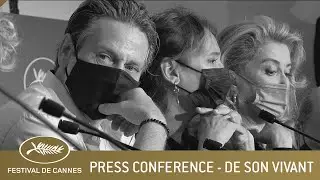 DE SON VIVANT - PRESS CONFERENCE - CANNES 2021 - EV