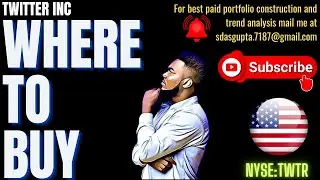 TWITTER INC WHERE TO BUY | TWTR STOCK ANALYSIS | TWTR STOCK UPDATE |  | TWTR STOCK FORECAST