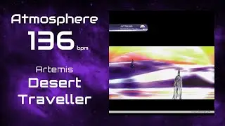 [SLOWED]  Artemis - Desert Traveller  |  at 136 bpm  |  Good Looking Records