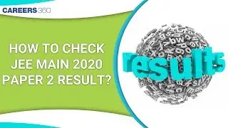 How to Check JEE Main 2020 Paper 2 result?