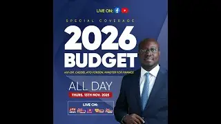 Happening Now: Finance Minister delivers the 2026 Budget Statement LIVE (13-11-2025)